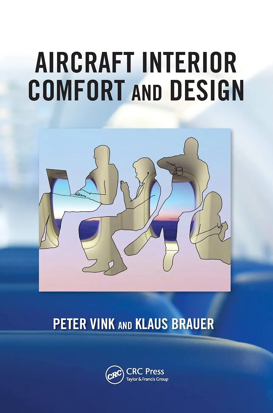 Aircraft Interior Comfort and Design | Paperback