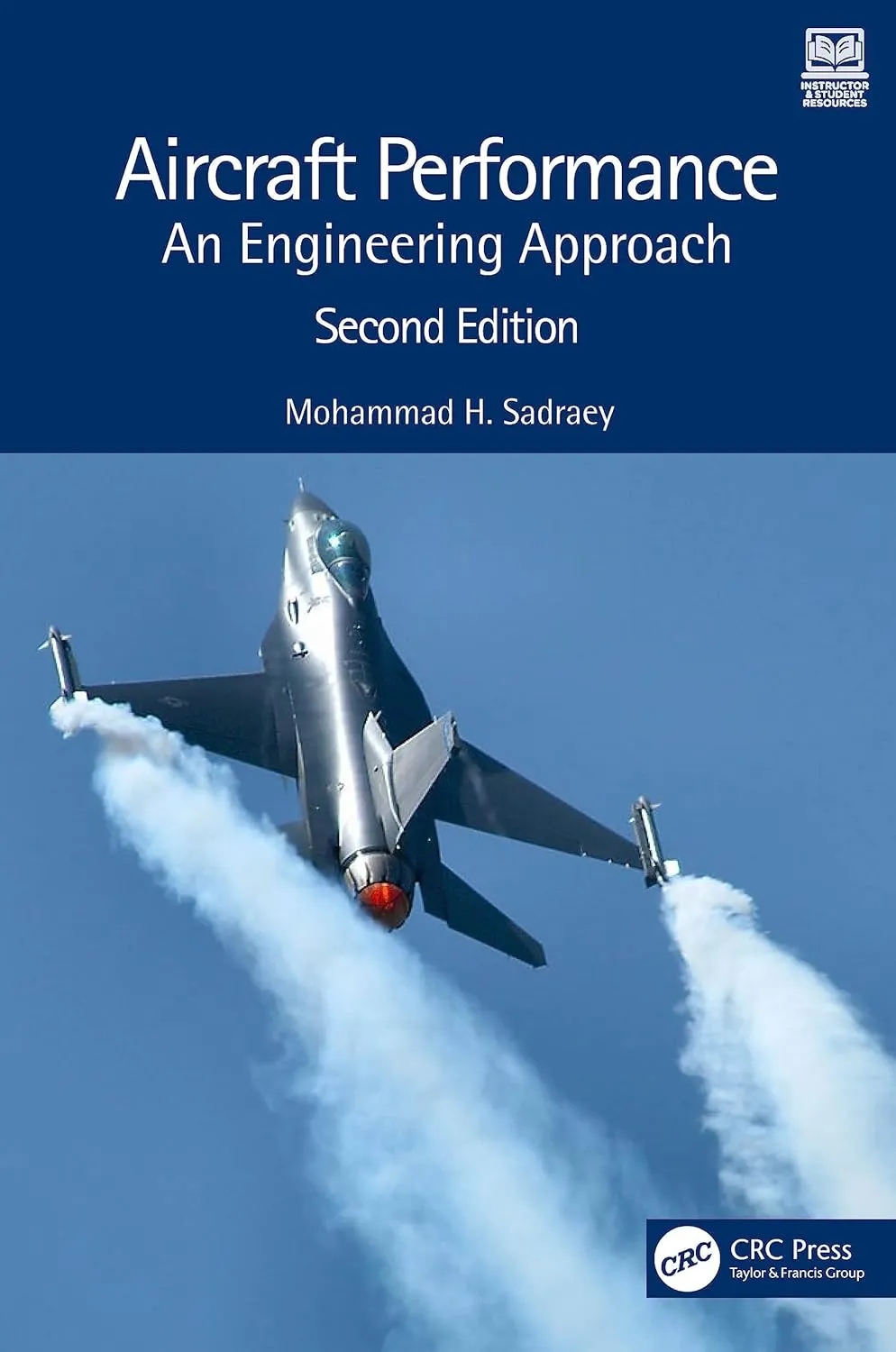 Aircraft Performance An Engineering Approach 2nd Edition | Hardcover
