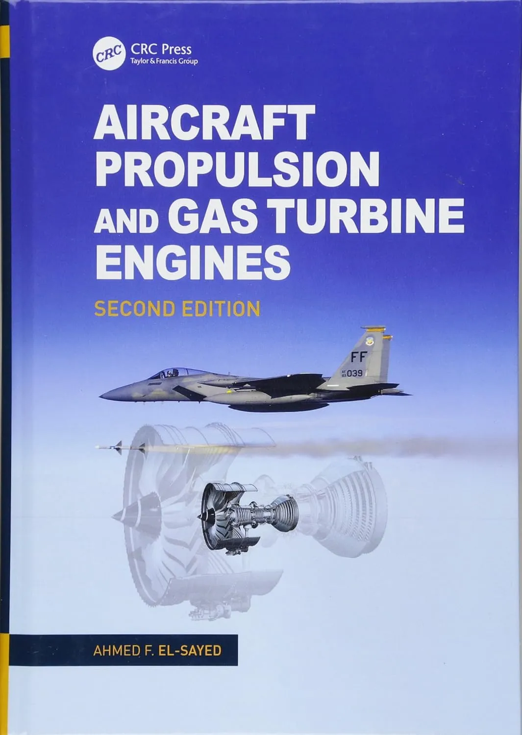 Aircraft Propulsion and Gas Turbine Engines | 2nd Edition | Hardcover