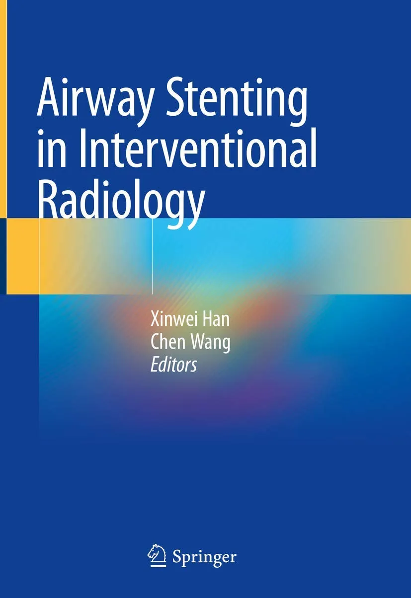 Airway Stenting in Interventional Radiology | Hardcover