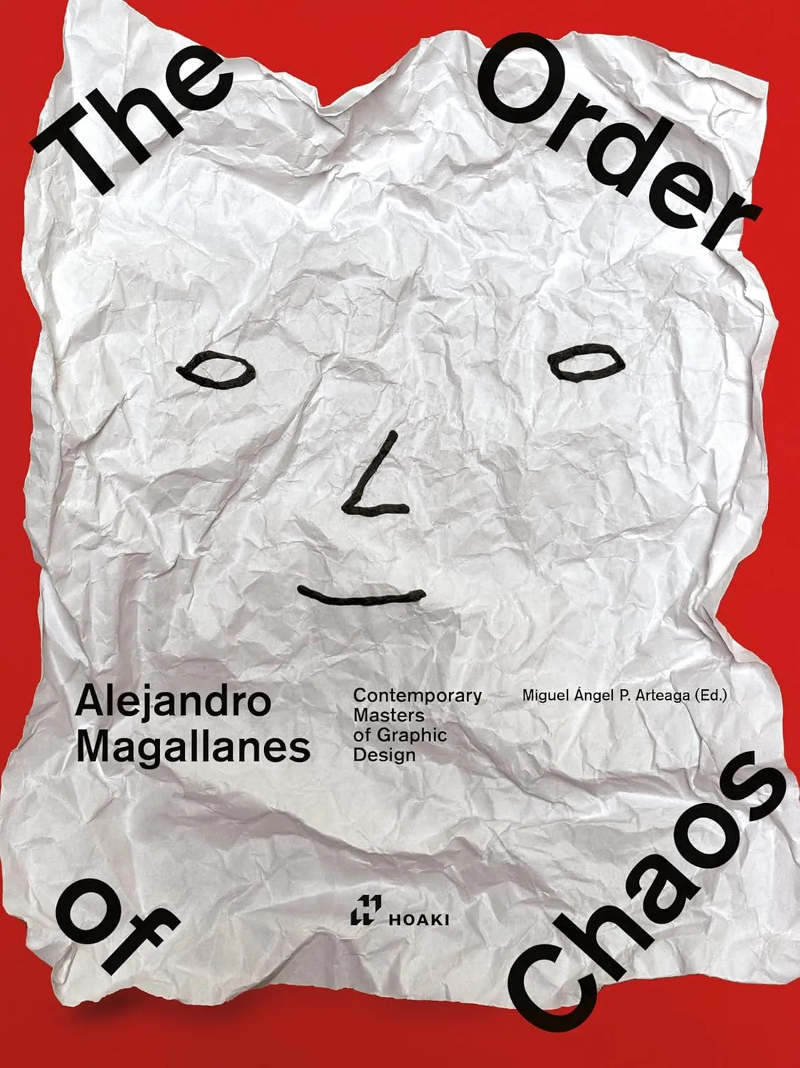 Alejandro Magallanes The Order of Chaos | Hardcover