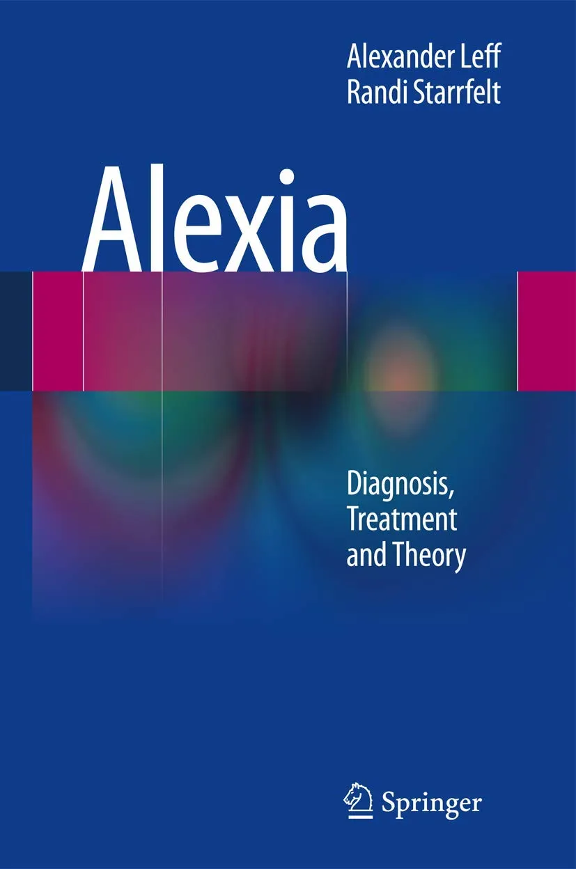 Alexia Diagnosis | Treatment and Theory | Hardcover