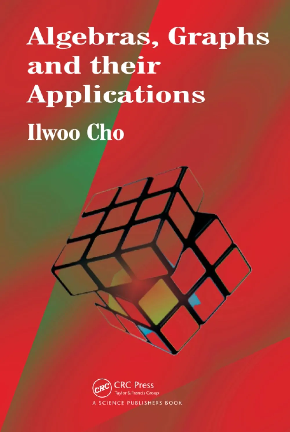 Algebras | Graphs and their Applications | Hardcover