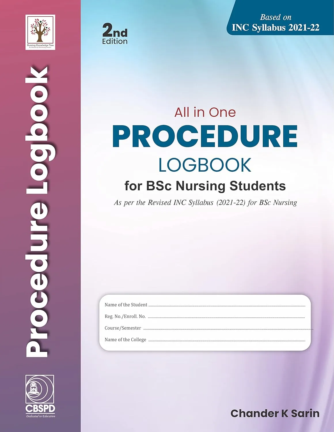All In One Procedure Logbook For Bsc Nursing Students 2nd Edition | Paperback