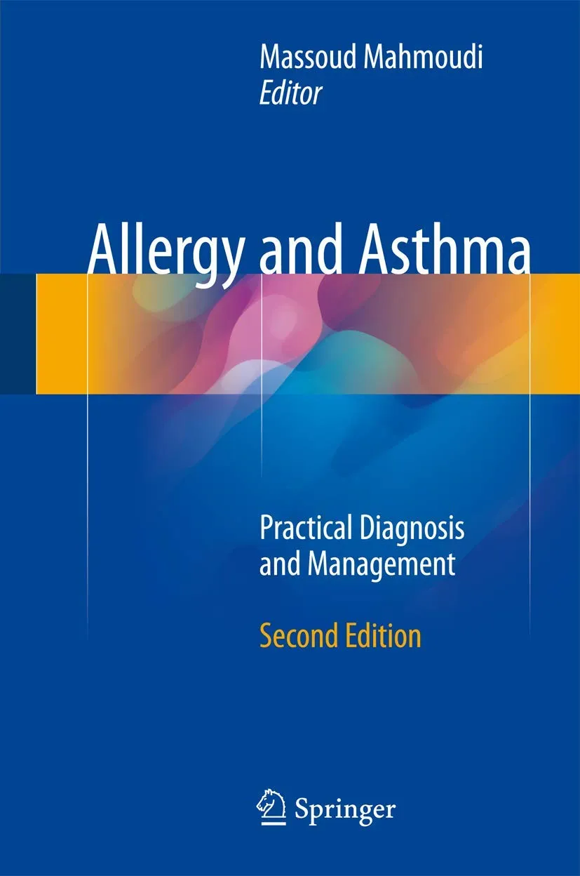 Allergy and Asthma Practical Diagnosis and Management | 2nd Edition | Hardcover