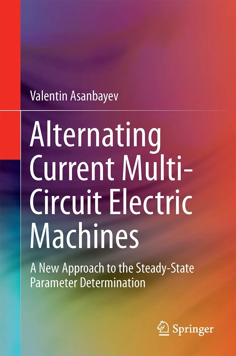 Alternating Current Multi-Circuit Electric Machines | Hardcover