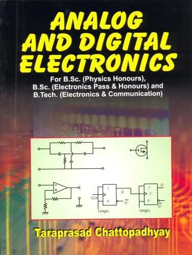Analog and Digital Electronics For B.Sc.(Physics Honours) | B.Sc.(Electronics Pass and Honours) and B.Tech.(Electronics and Communication) | Paperback