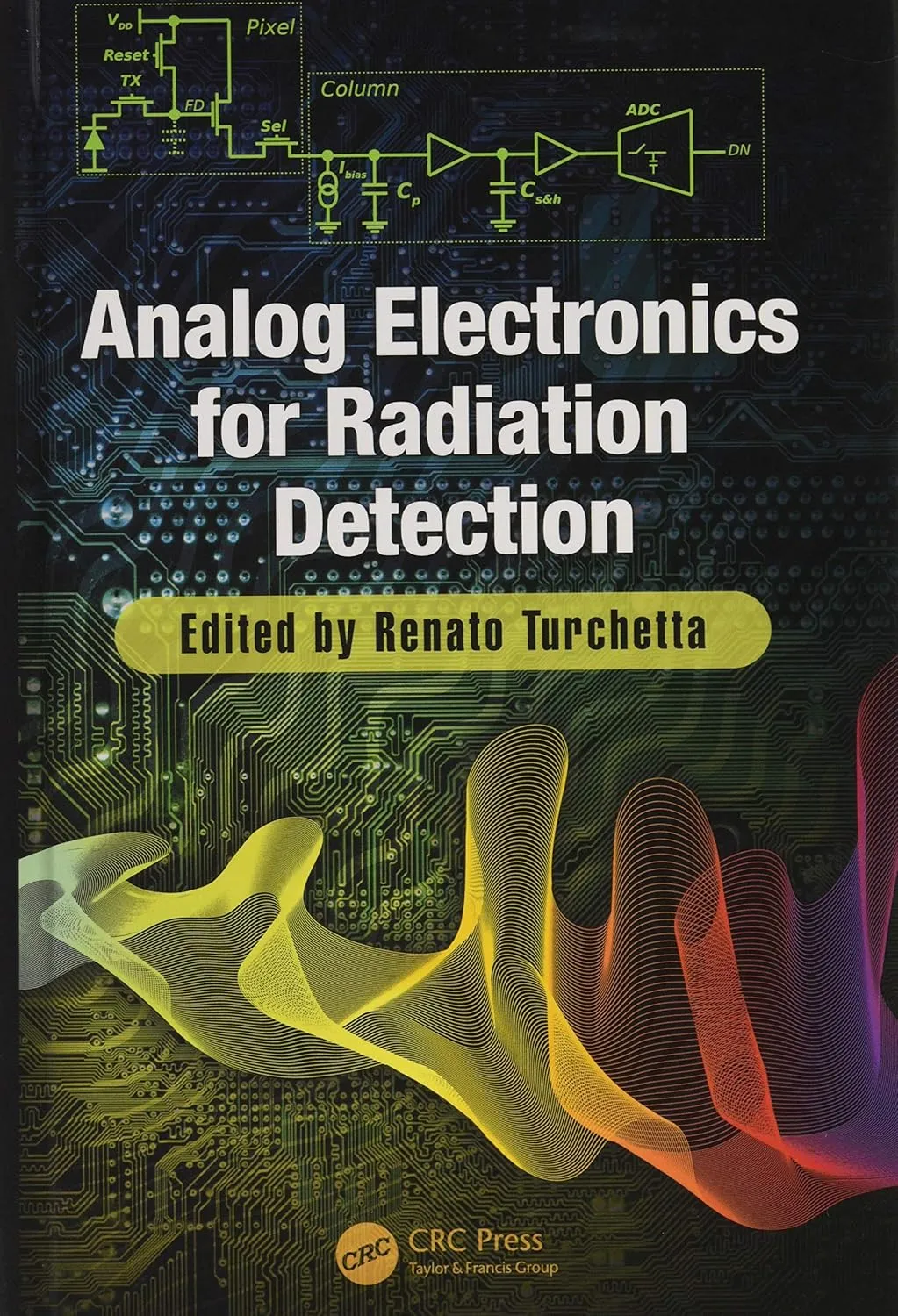Analog Electronics for Radiation Detection | Hardcover