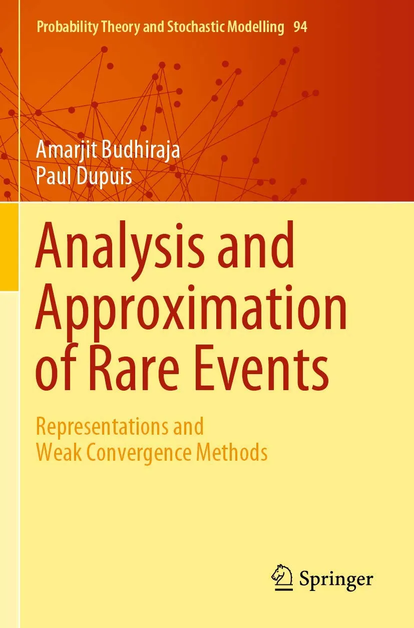 Analysis And Approximation Of Rare Events Representations And Weak Convergence Methods | Paperback