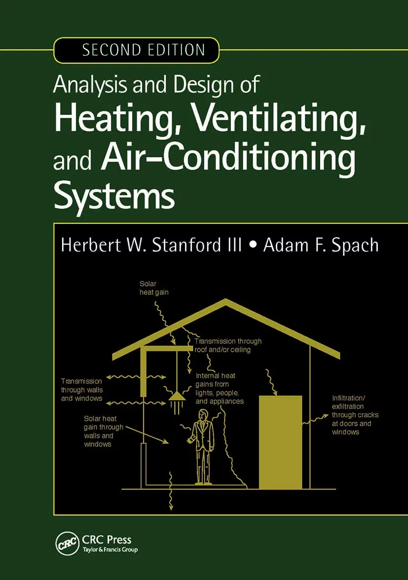 Analysis and Design of Heating | Ventilating | and Air-Conditioning Systems | 2nd Edition | Hardcover