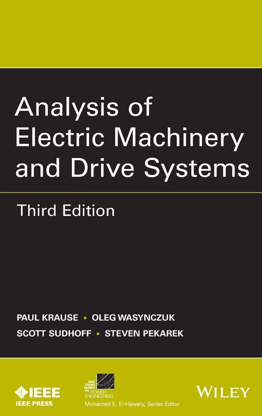 Analysis of Electric Machinery and Drive Systems | Third Edition | Hardcover