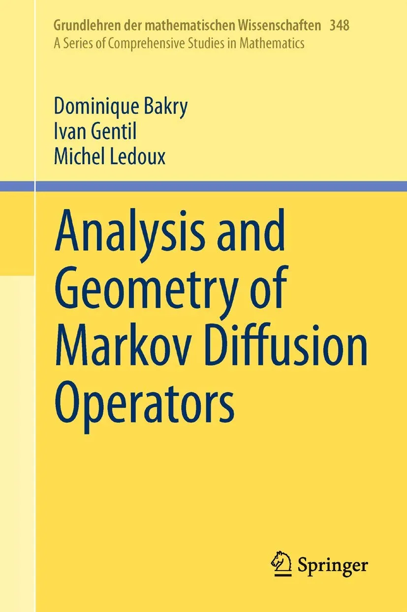 Analysis and Geometry of Markov Diffusion Operators | Hardcover
