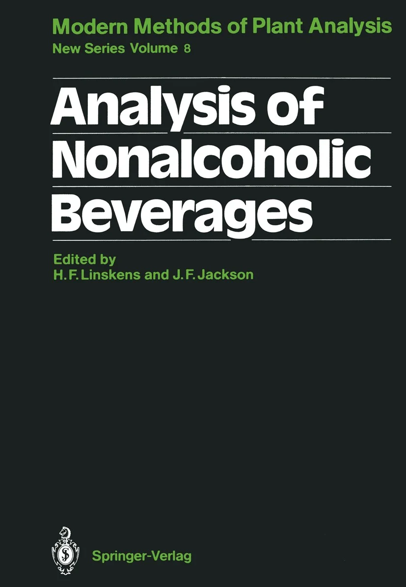Analysis of Nonalcoholic Beverages Modern Methods of Plant Analysis | Hardcover