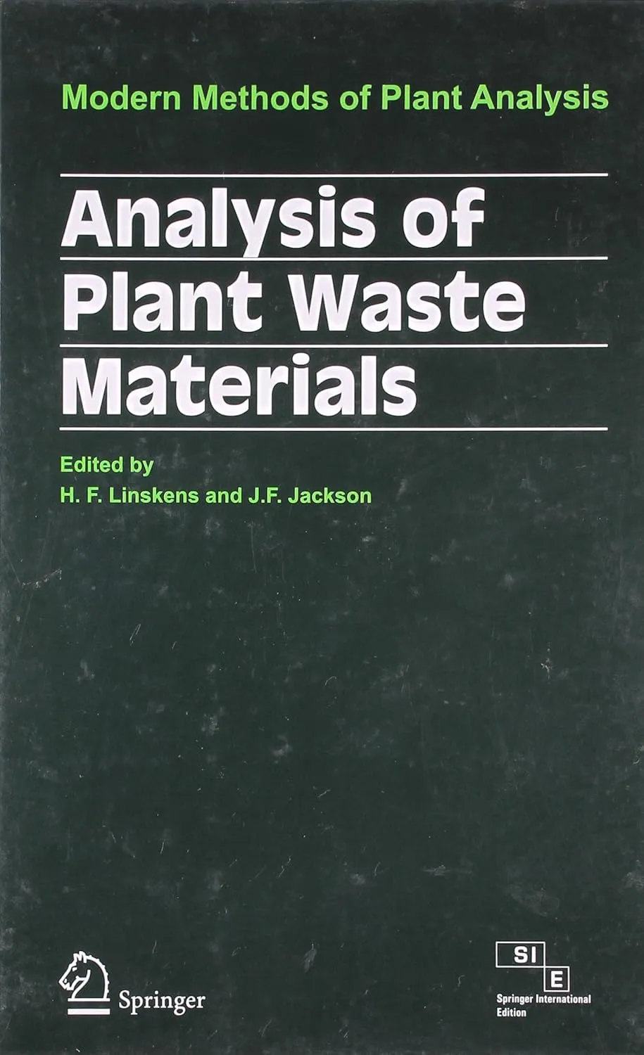 Analysis of Plant Waste Materials Modern Methods of Plant Analysis | Hardcover