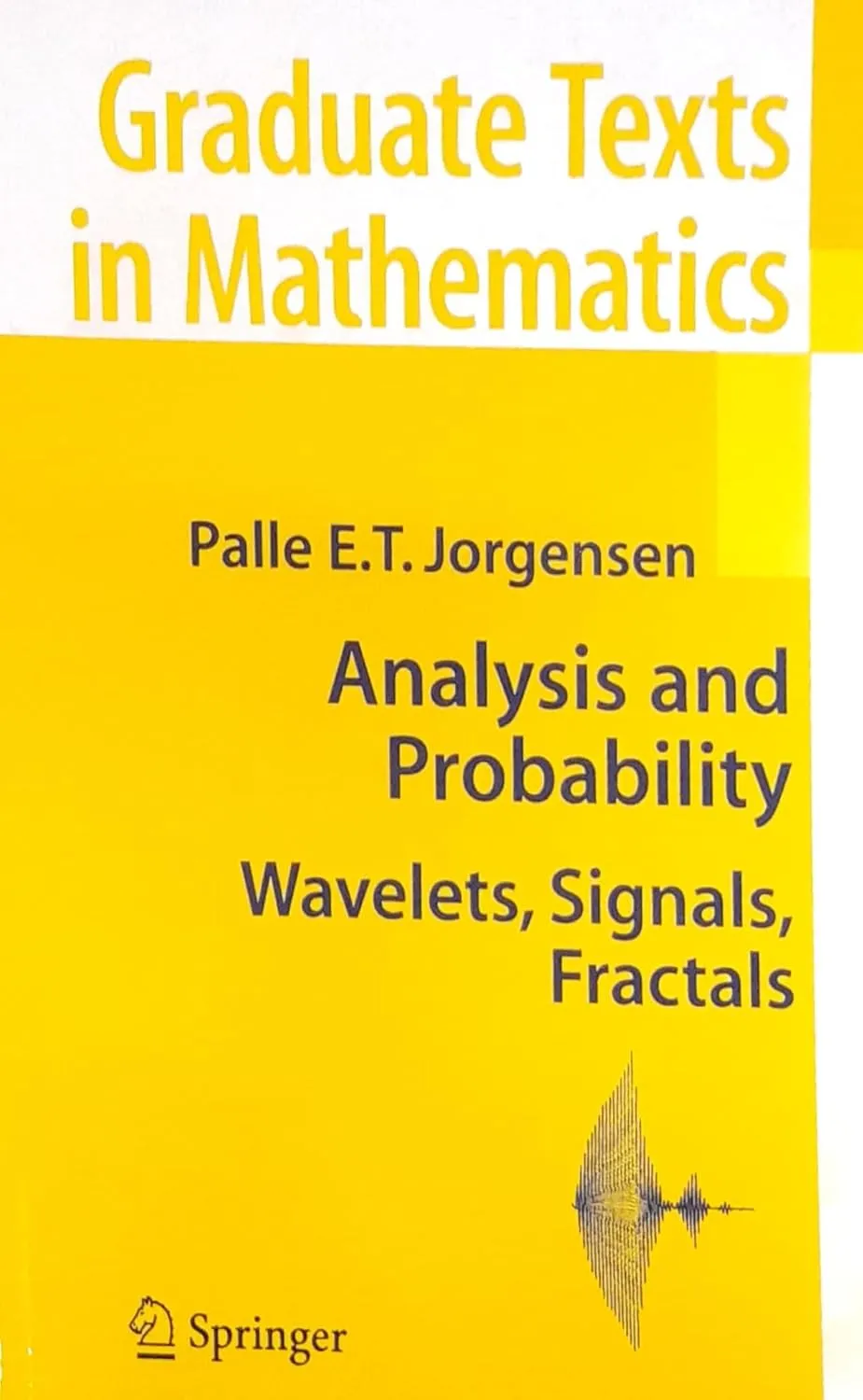 Analysis and Probability Wavelets | Signals | Fractals | Paperback