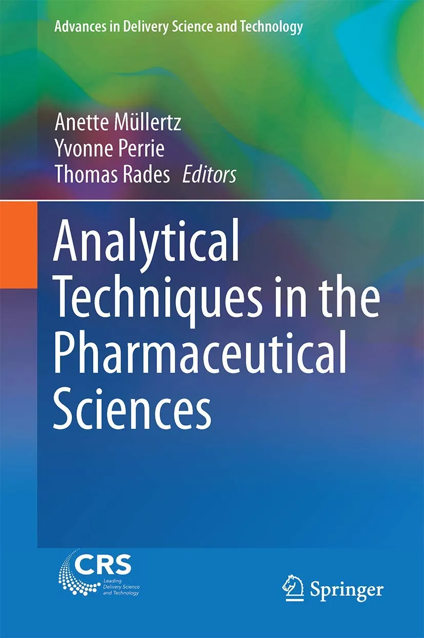 Analytical Techniques in the Pharmaceutical Sciences | Hardcover