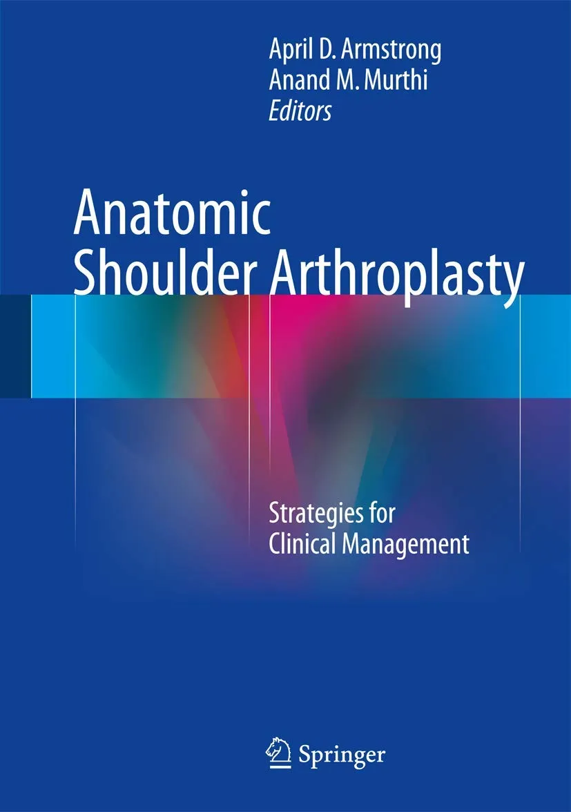 Anatomic Shoulder Arthroplasty | Hardcover