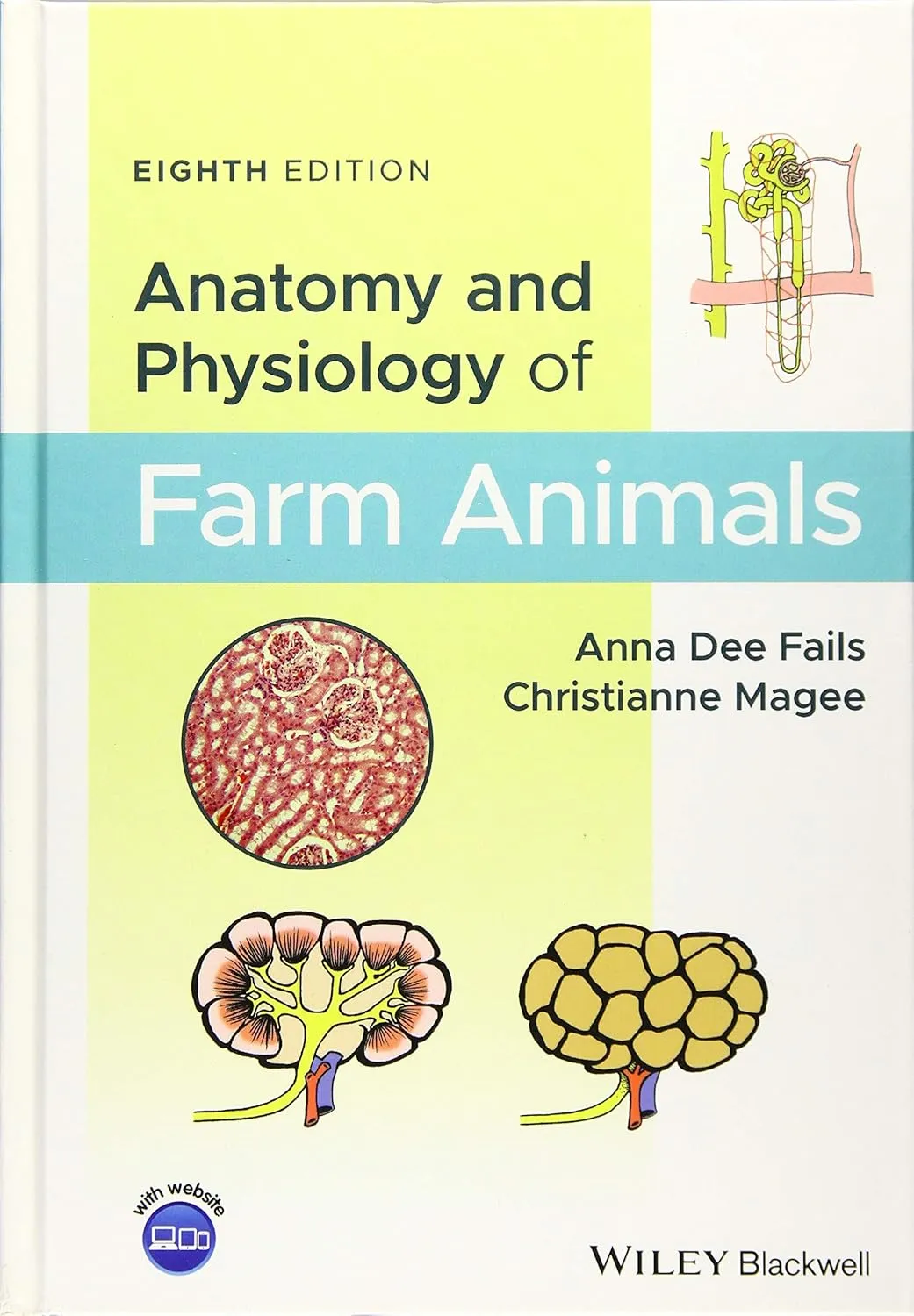 Anatomy and Physiology of Farm Animals | 8th Edition | Hardcover