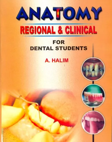 Anatomy Regional and Clinical for Dental Students | Paperback