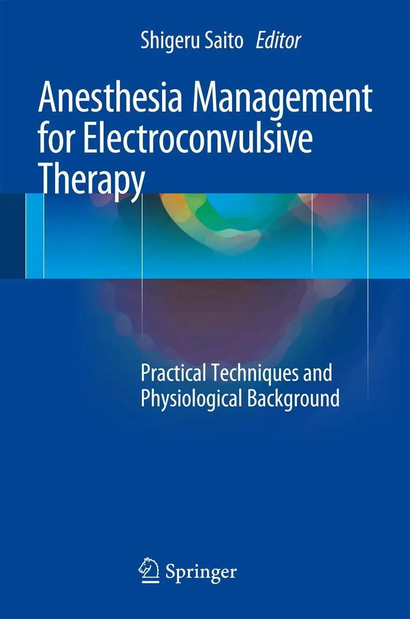 Anesthesia Management for Electroconvulsive Therapy | Hardcover
