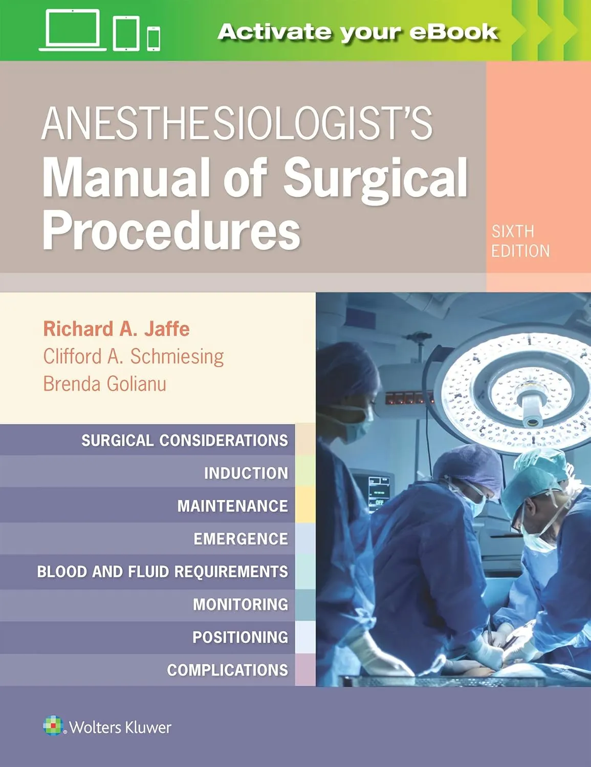 Anesthesiologist's Manual of Surgical Procedures | 6th Edition | Hardcover