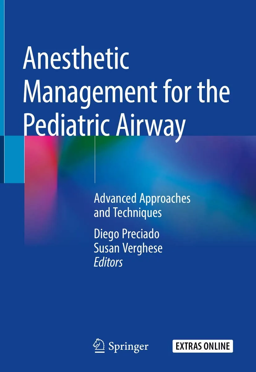 Anesthetic Management For The Pediatric Airway | Hardcover