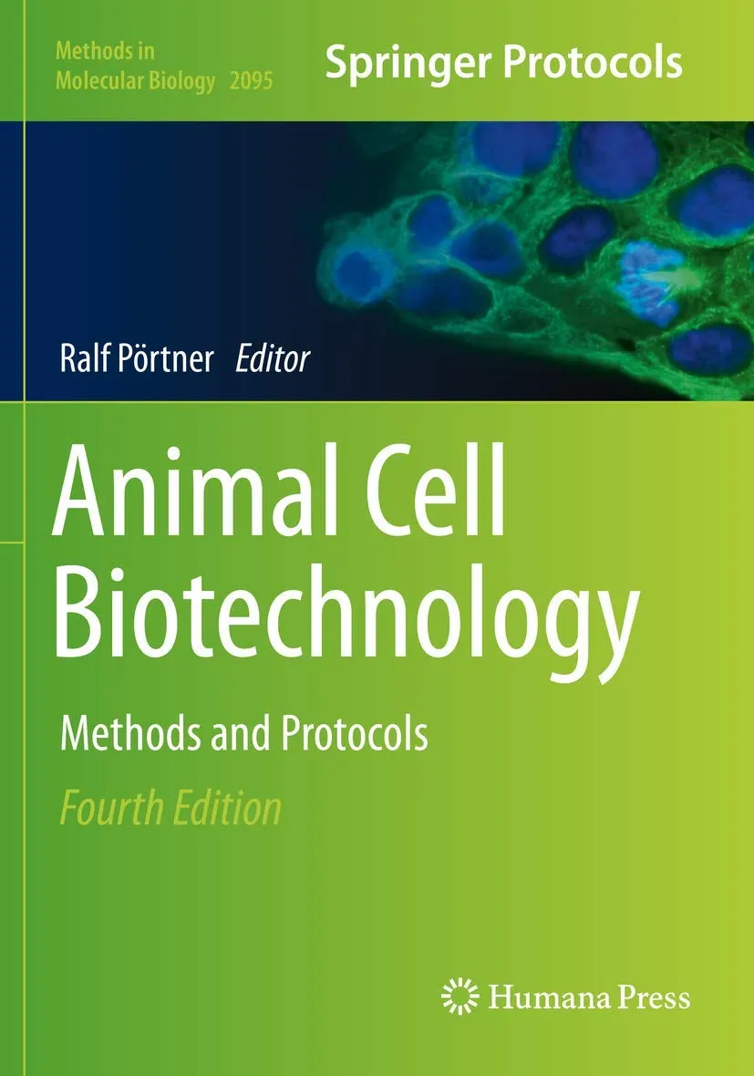 Animal Cell Biotechnology Methods And Protocols | 4th Edition | Paperback