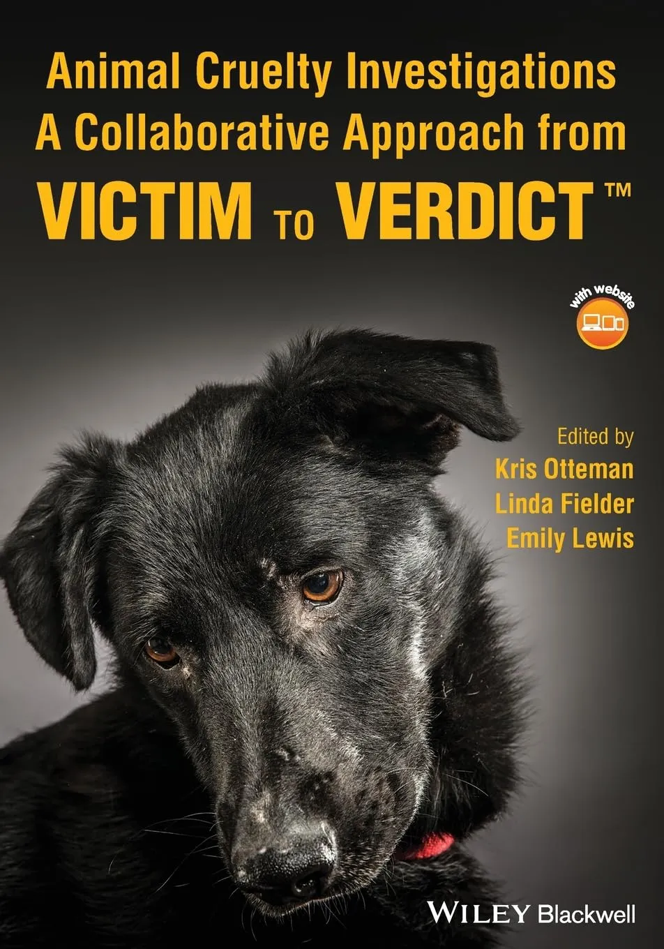 Animal Cruelty Investigations A Collaborative Approach From Victim To Verdict | Paperback
