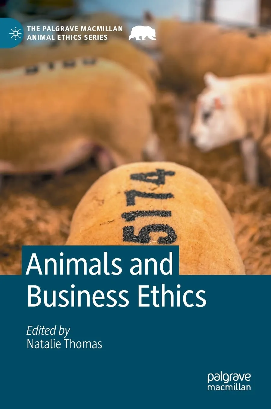 Animals And Business Ethics | Hardcover