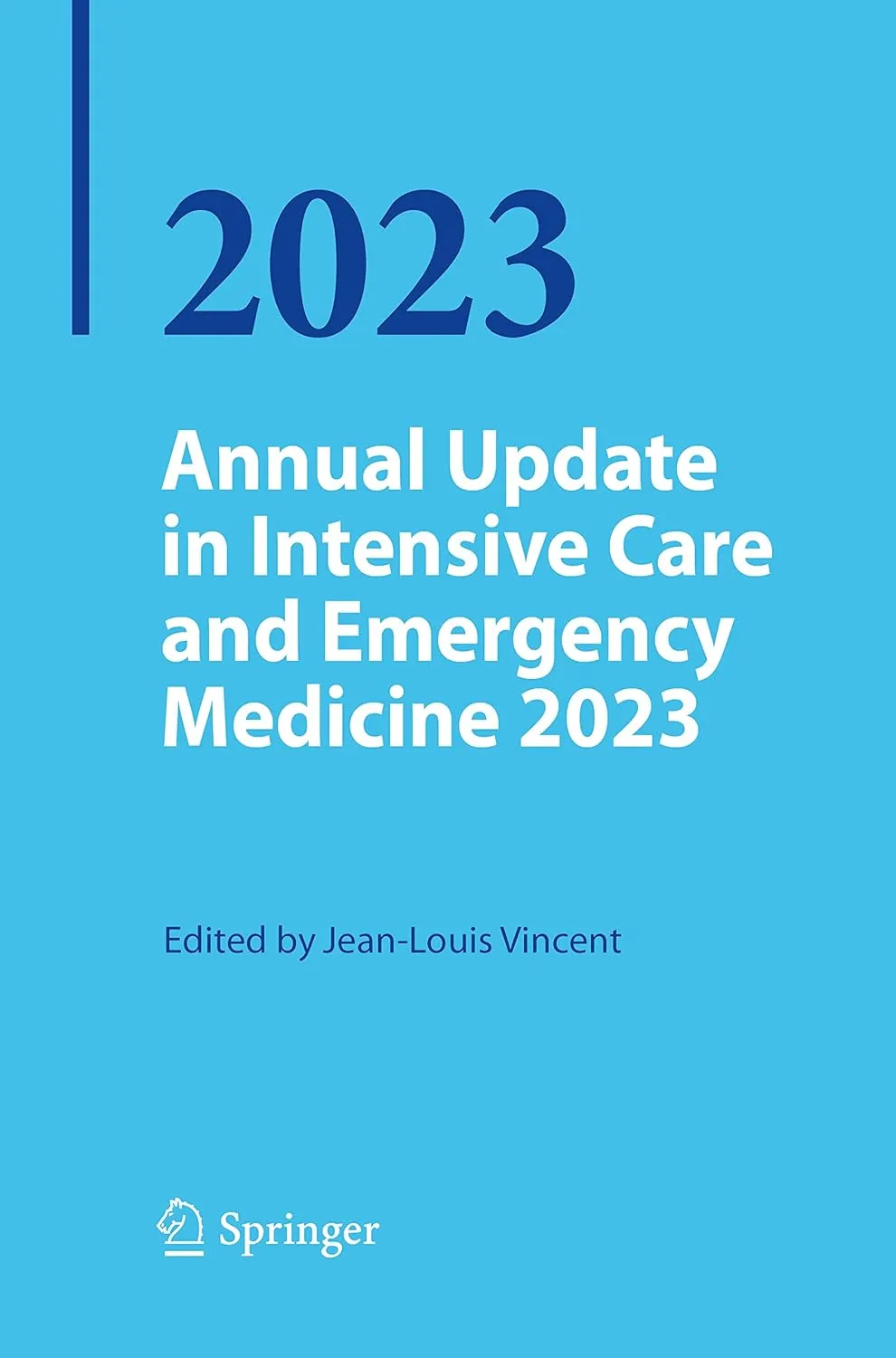 Annual Update In Intensive Care And Emergency Medicine 2023 | Paperback