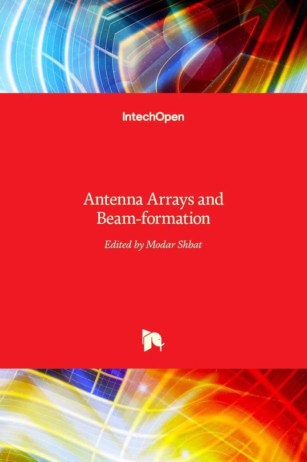 Antenna Arrays And Beam Formation | Hardcover