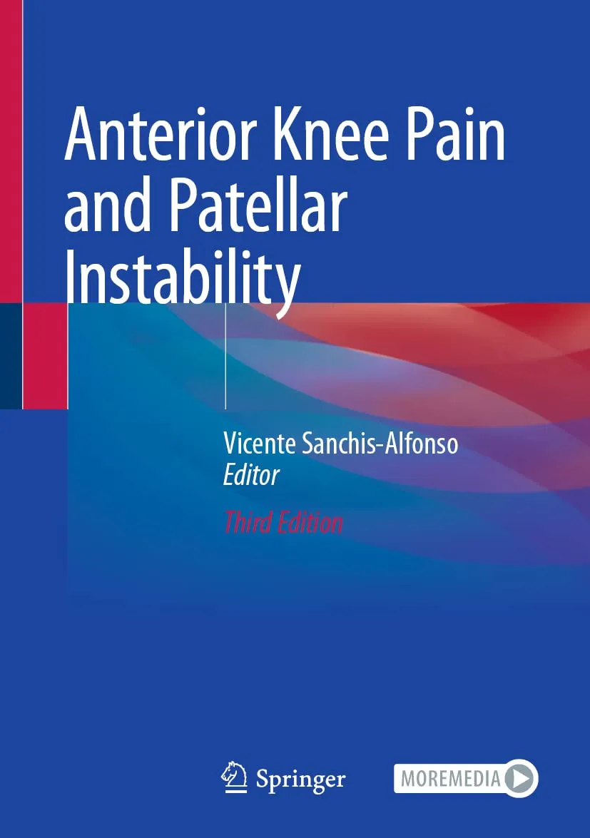 Anterior Knee Pain And Patellar Instability Third Edition | Hardcover