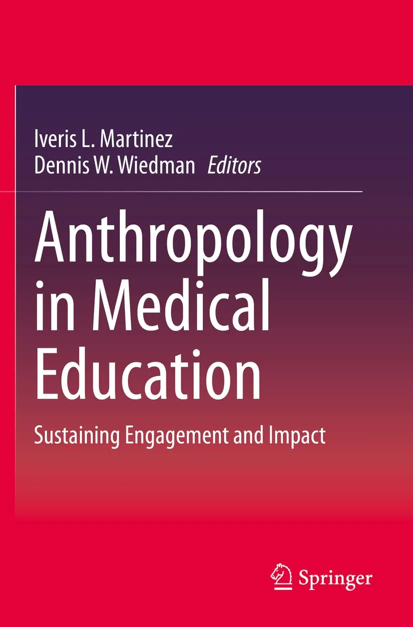 Anthropology In Medical Education Sustaining Engagement And Impact | Paperback