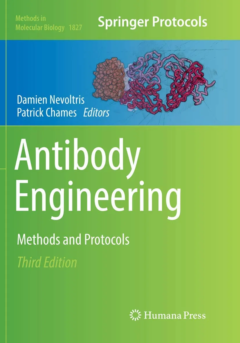 Antibody Engineering Methods And Protocols Third Edition | Paperback