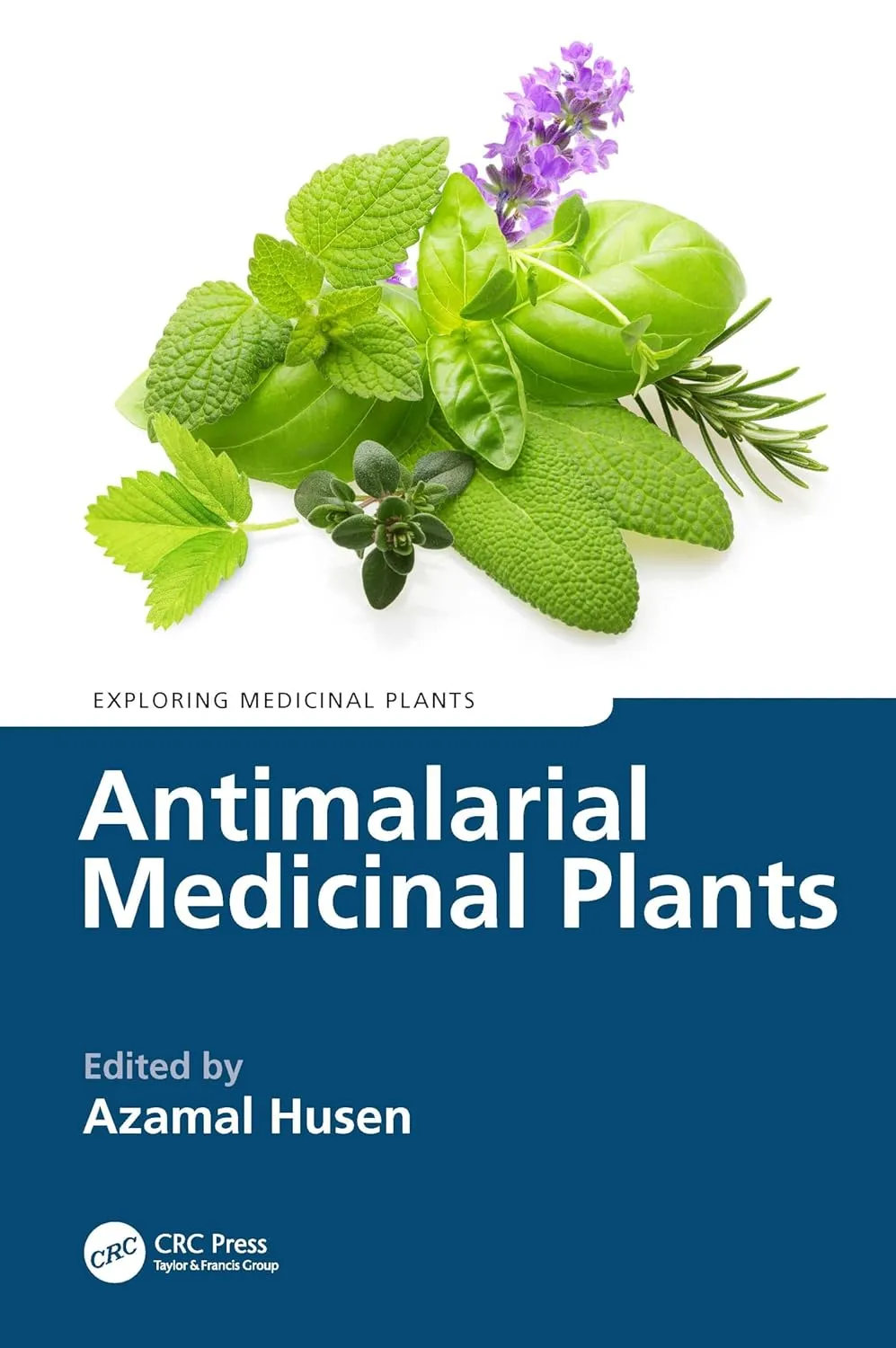 Antimalarial Medicinal Plants | Hardcover