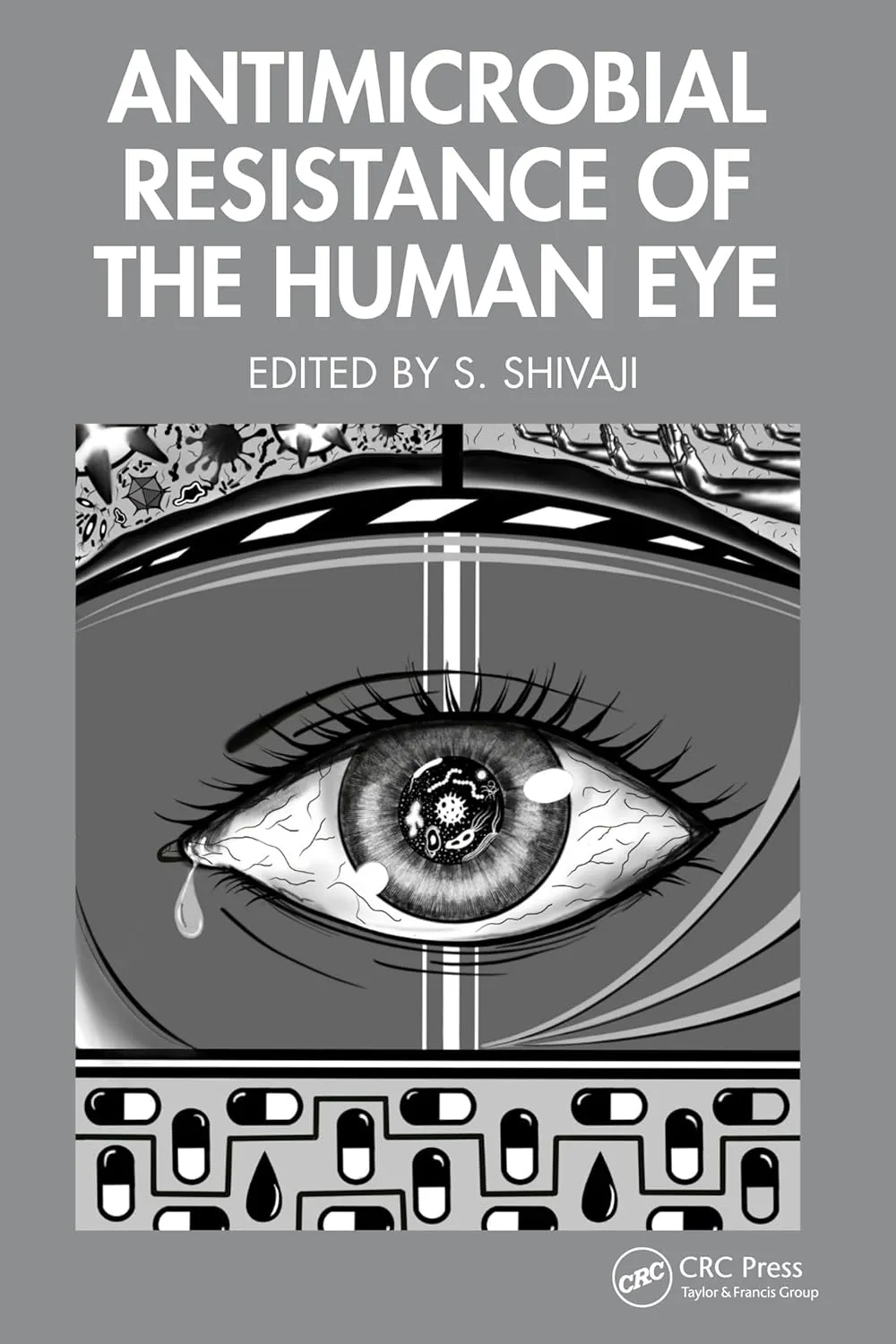 Antimicrobial Resistance Of The Human Eye | Hardcover