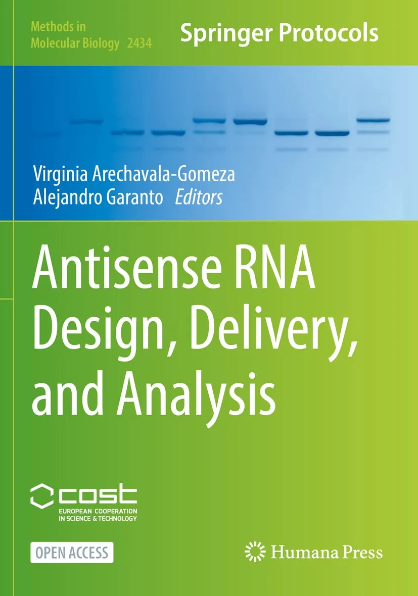 Antisense Rna Design Delivery And Analysis | Paperback