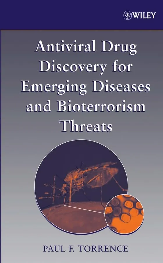 Antiviral Drug Discovery for Emerging Diseases and Bioterrorism Threats | Hardcover