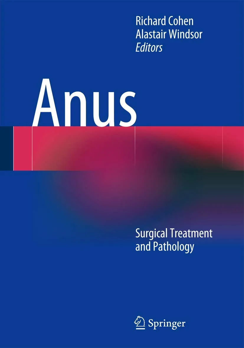Anus Surgical Treatment and Pathology | Hardcover