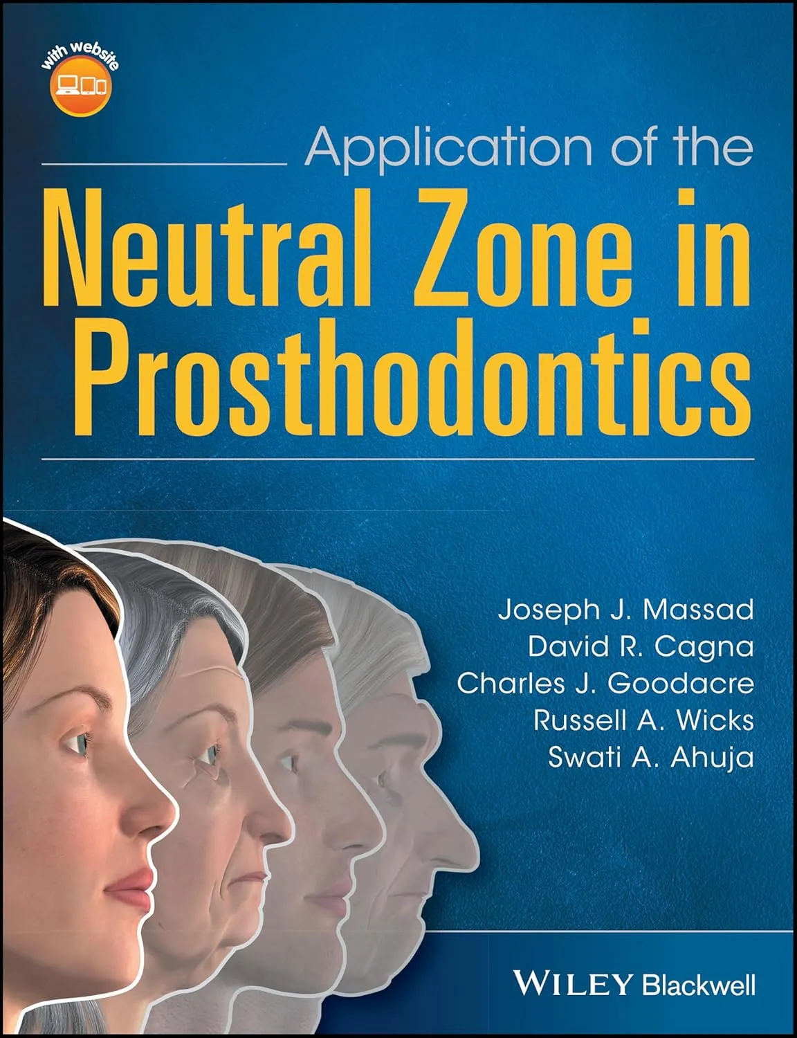 Application of the Neutral Zone in Prosthodontics | Hardcover