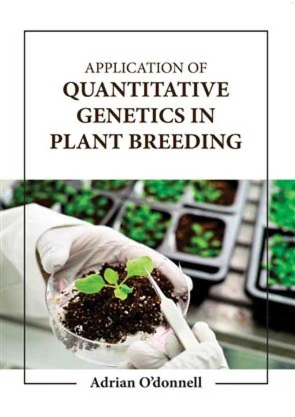 Application Of Quantitative Genetics In Plant Breeding | Hardcover