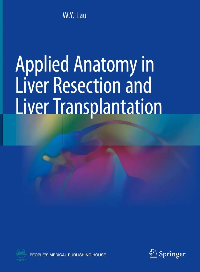 Applied Anatomy In Liver Resection And Liver Transplantation | Hardcover