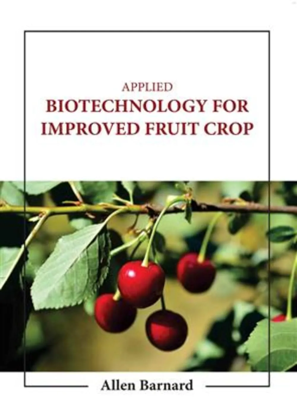 Applied Biotechnology For Improved Fruit Crop | Hardcover