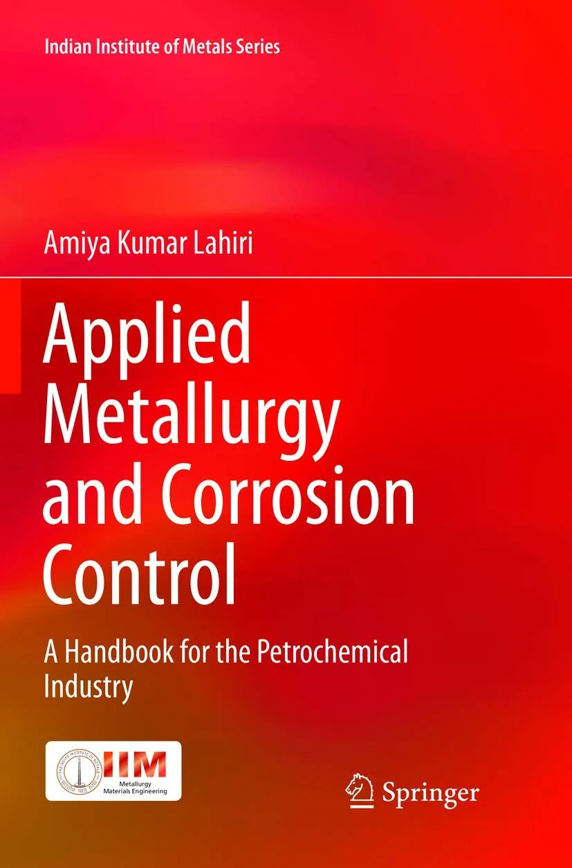 Applied Metallurgy And Corrosion Control A Handbook For The Petrochemical Industry | Paperback