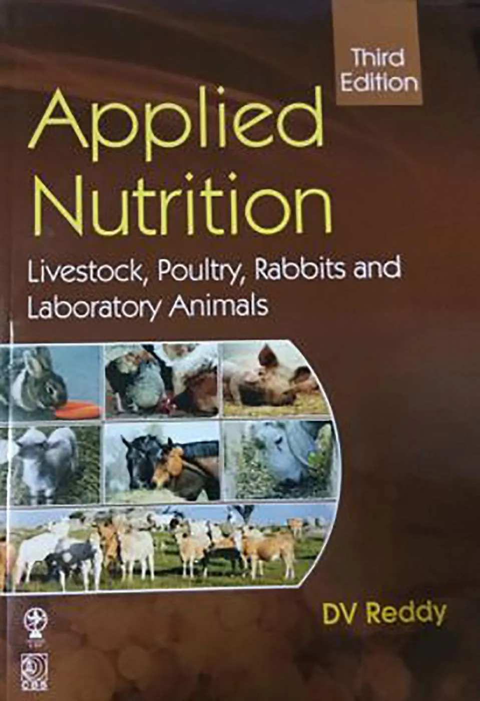 Applied Nutrition Livestock | Poultry | Rabbits and Laboratory Animals | Third Edition | Paperback
