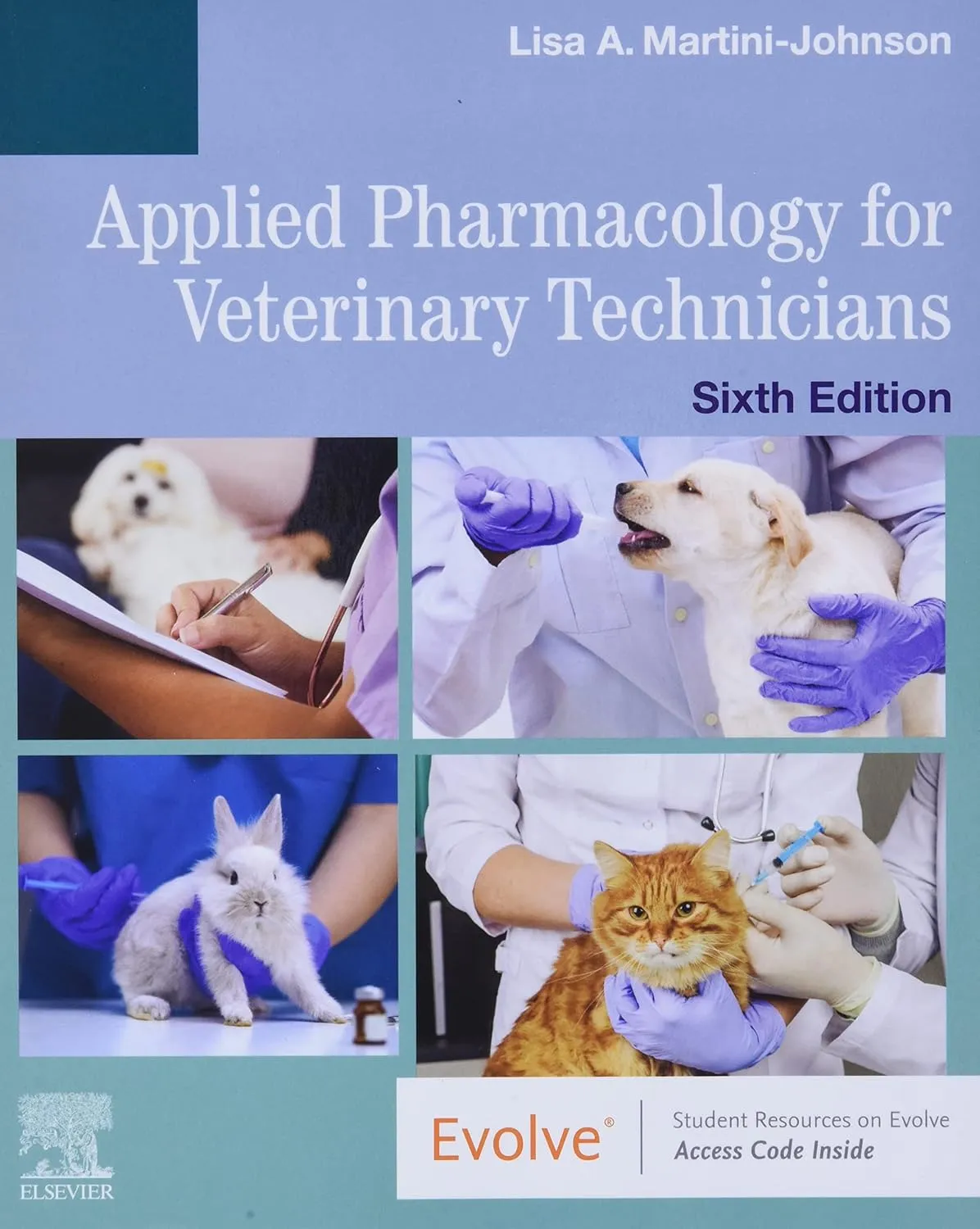 Applied Pharmacology For Veterinary Technicians With Access Code 6th Edition | Paperback