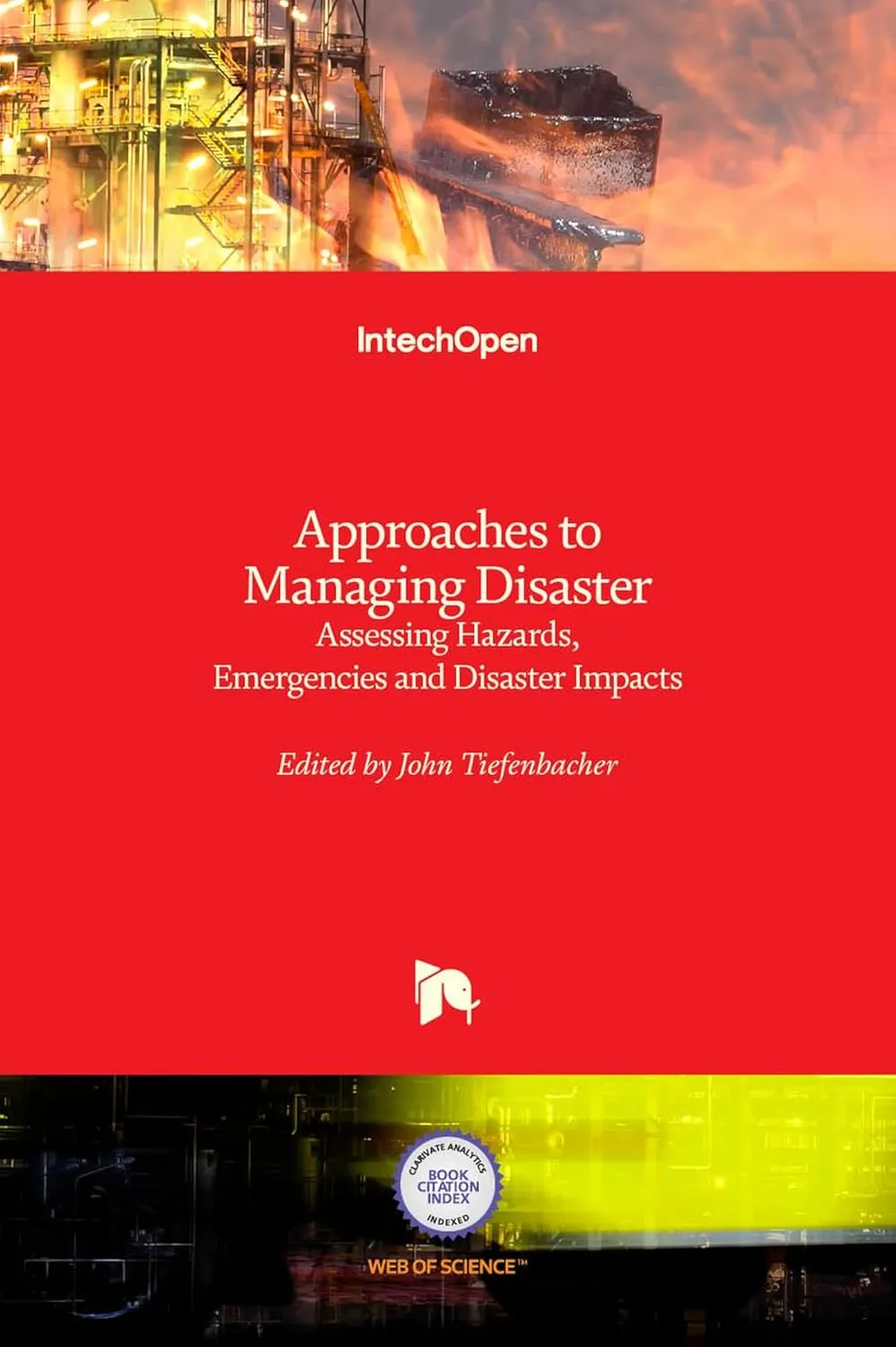 Approaches to Managing Disaster-Assessing Hazards | Emergencies and Disaster Impacts | Hardcover