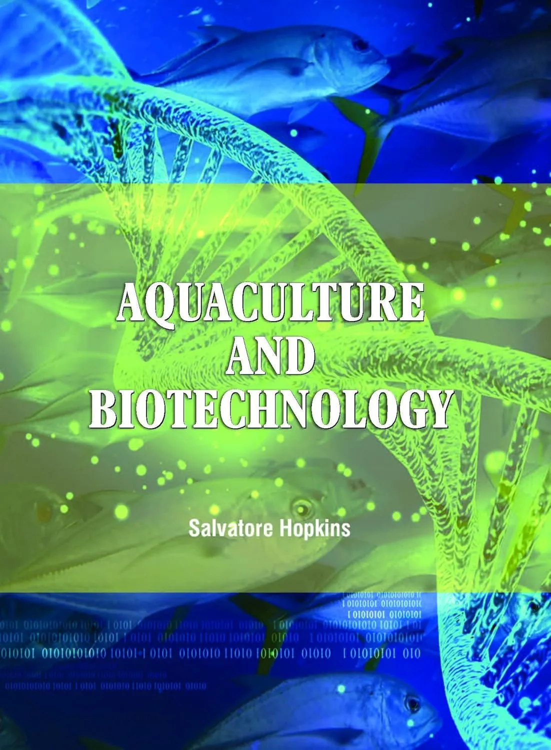Aquaculture And Biotechnology | Hardcover