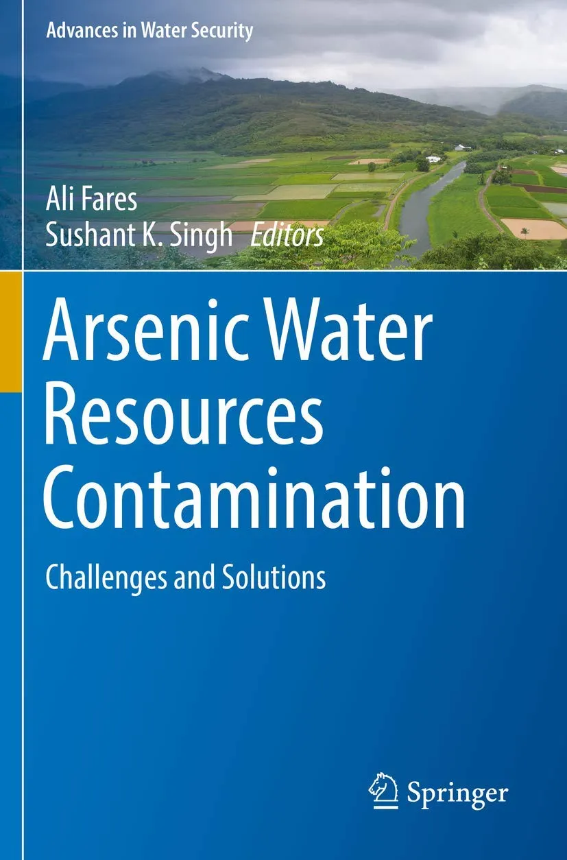 Arsenic Water Resources Contamination Challenges And Solutions | Paperback