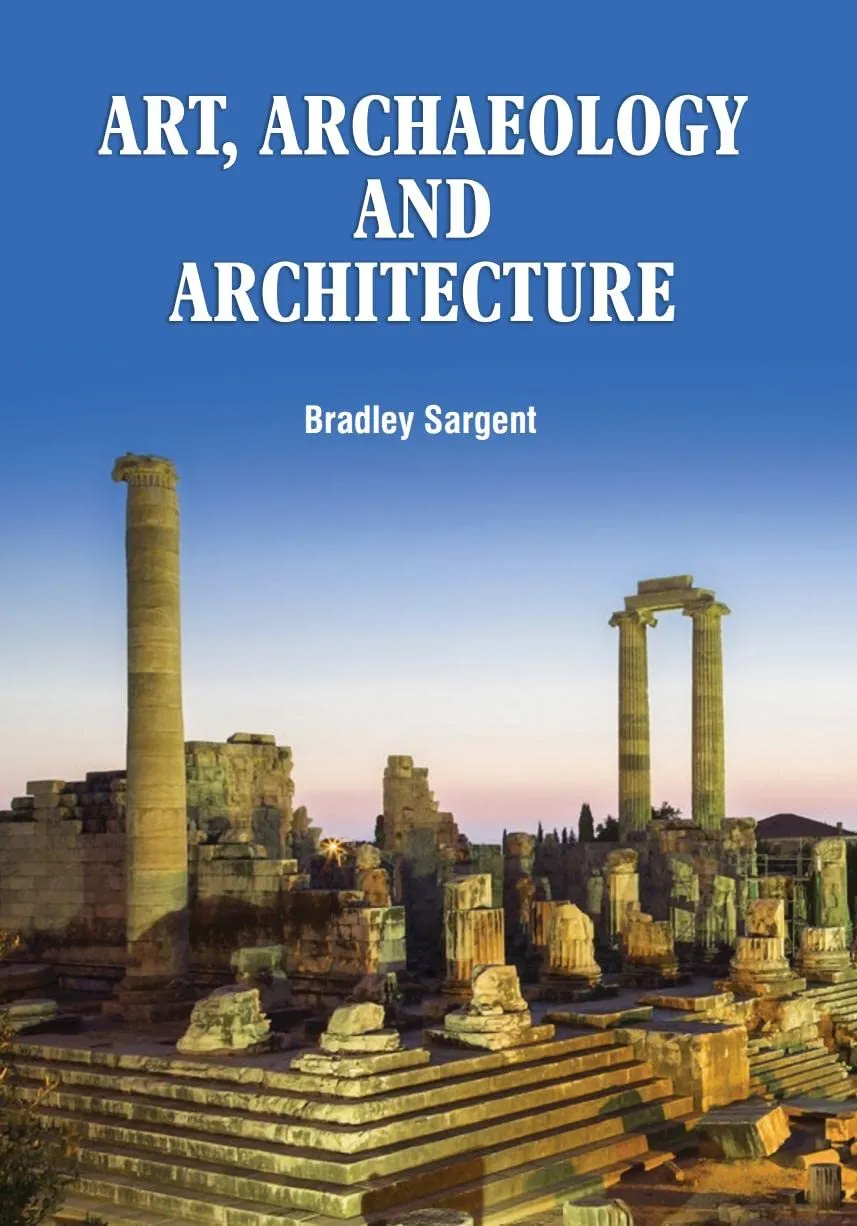 Art Archaeology And Architecture | Hardcover